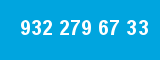 932 279 67 33